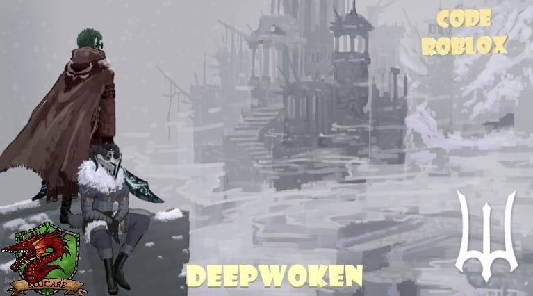 Roblox : Code Deepwoken: Verse 2 December 2023 - Alucare
